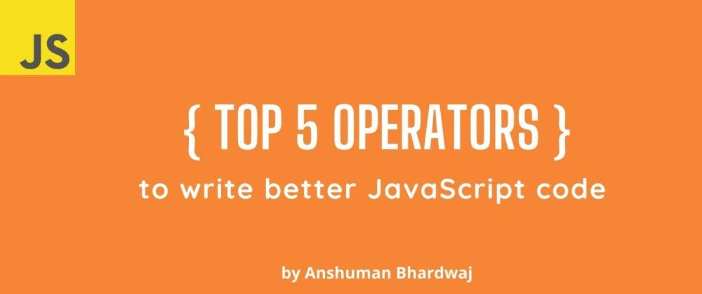Write better code with these 5 JavaScript features